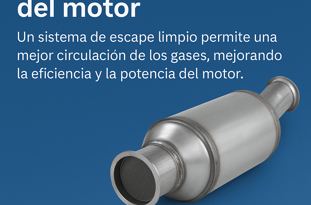 Mejora el rendimiento del motor: Un sistema de escape limpio permite una mejor circulación de los gases